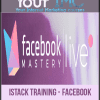 Istack Training - Facebook Mastery Live Europe