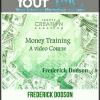 [Download Now] Frederick Dodson – Money Training Video Course