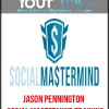 [Download Now] Jason Pennington – Social Mastermind Training