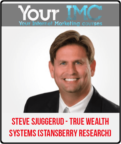 Steve Sjuggerud - True Wealth Systems (Stansberry Research)