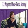 32 Ways to Make Extra Money