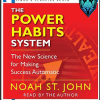 [Download Now] Noah St. John: The Power Habits System - The New Science for Making Success Automatic