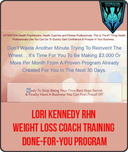 [Download Now] Lori Kennedy RHN - Weight Loss Coach Training & Done-For-You Program