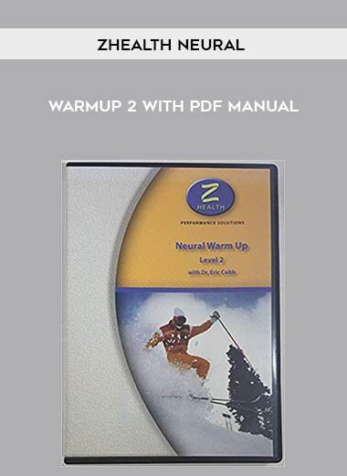 [Download Now] Z-Health - Neural Warm Up