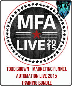 Todd Brown - Marketing Funnel Automation Live 2015 Training Bundle