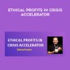 Ethical Profits In Crisis Accelerator (E.P.I.C.) - Roland Frasier