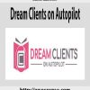 [Download Now] Gundi Gabrielle – Dream Clients on Autopilot