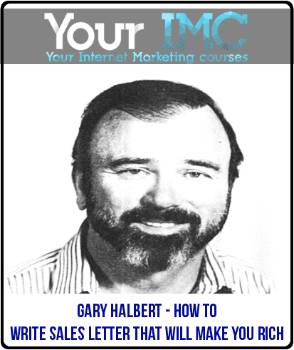 [Download Now] Gary Halbert – How To Write Sales Letter That Will Make You Rich