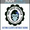 Geting Clients Without Being Salesy - The Sales Gorilla Vip