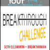 Seth Ellsworth – Breakthrough Challenge Maximum