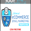 Ezra Firestone - Advanced Ecommerce Email Marketing