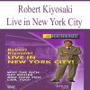 [Download Now] Robert Kiyosaki - Live in New York City