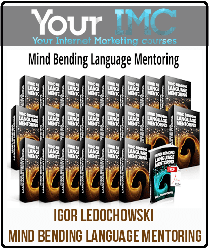 [Download Now] Igor Ledochowski – Mind Bending Language Mentoring