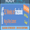 [Download Now] Alicia Streger - 2016 Edition 52 Weeks of Facebook Content