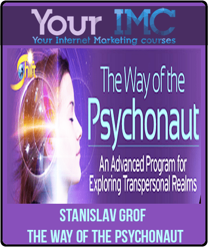 [Download Now] Stanislav Grof - The Way of the Psychonaut