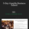 5-Day Guerilla Business School - T. Harv Eker