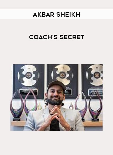 [Download Now] Akbar Sheikh - The Coach's Secret