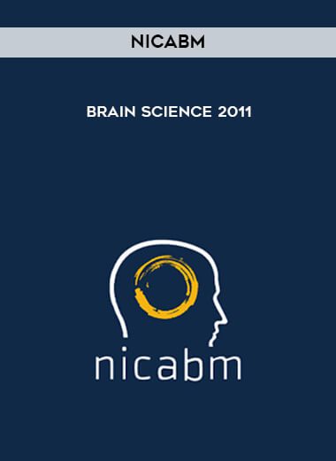 [Download Now] NICABM - Brain Science 2011