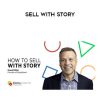 [Download Now] Donald Miller - Sell With Story