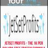 JetSet Profits - The 1K Per Day CPA Free Traffic Formula