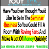 Dan Kennedy and Ron LeGrand - Promoters Bootcamp and Speaking Driven Business