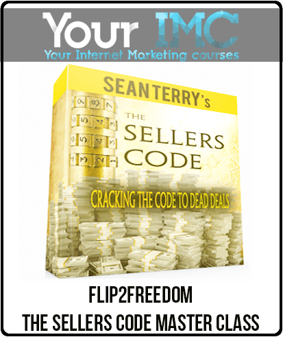 [Download Now] Flip2Freedom – The Sellers Code Master Class