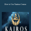 How to Use Yantras Course - Kairos by Eric Papin