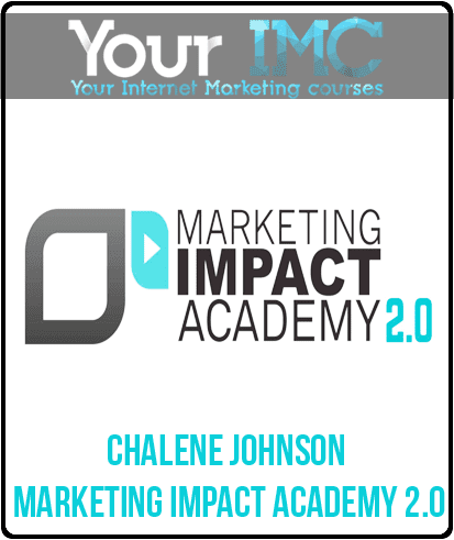 [Download Now] Chalene Johnson – Marketing Impact Academy 2.0