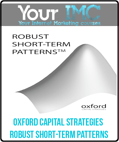 [Download Now] Oxford Capital Strategies - Robust Short-Term Patterns