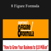 8 Figure Formula - Growthink