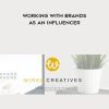 [Download Now] Wired Creatives - Working With Brands as an Influencer