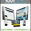 [Download Now] Flow Peformance - Flow Fundamentals 2.0 + Flow Hacker Nation Annual Membership