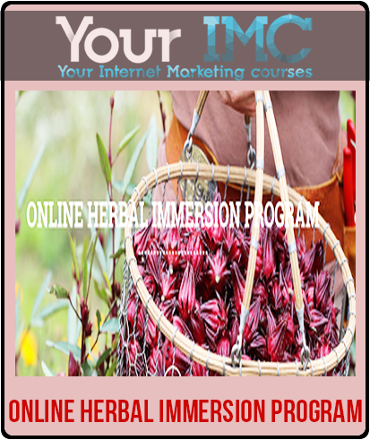 [Download Now] ONLINE HERBAL IMMERSION PROGRAM