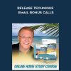 [Download Now] Larry Crane - Release Technique - Email Bonus Calls