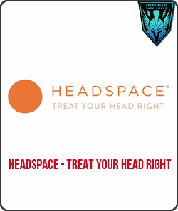 Headspace - Treat Your Head Right