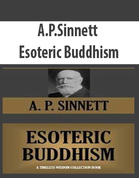 A.P.Sinnett – Esoteric Buddhism