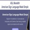 [Download Now] ASL Meredith - American Sign Language Made Simple