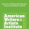 AWAI Paul Hollingshead’s - Secrets of Writing Blockbuster Financial Market Controls