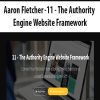 [Download Now] Aaron Fletcher - 11 - The Authority Engine Website Framework