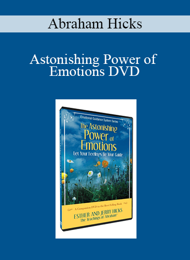 Abraham Hicks - Astonishing Power of Emotions DVD