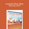 Abraham Hicks - Australia More Than You See 2013