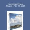 Abraham Hicks - Caribbean Cruise March 17 to 24