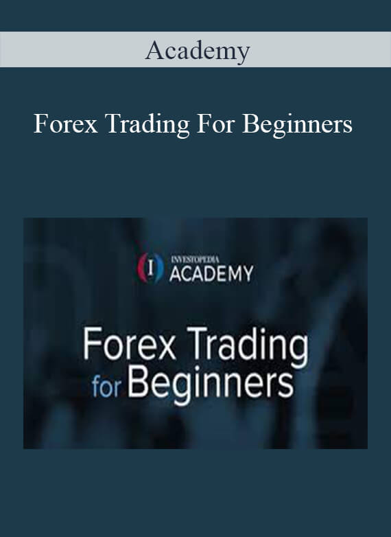 Academy – Forex Trading For Beginners