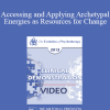 EP13 Clinical Demonstration 04 - Accessing and Applying Archetypal Energies as Resources for Change and Healing (Live) - Robert Dilts