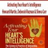 [Download Now] Activating Your Heart's Intelligence with Deborah Rozman