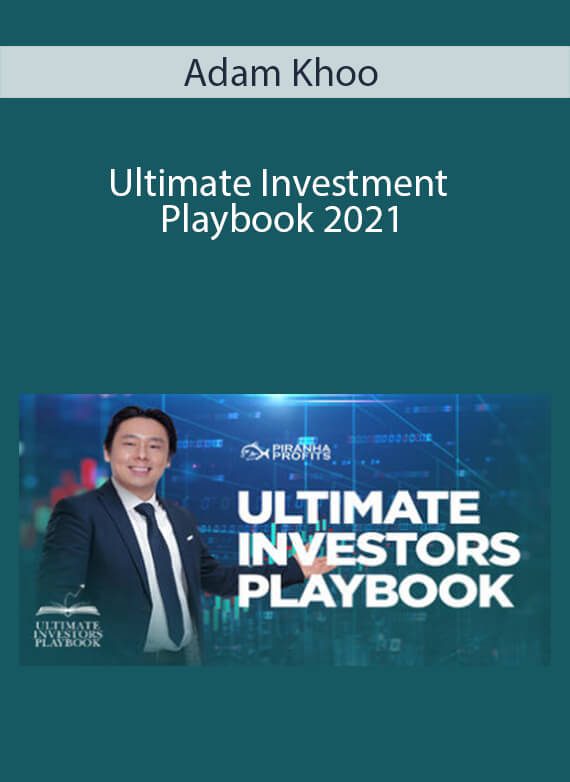 Ultimate Investment Playbook 2021 - Adam Khoo