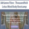 [Download Now] Adrianne Flinn - Thousandfold Lotus Mind Body Bootcamp