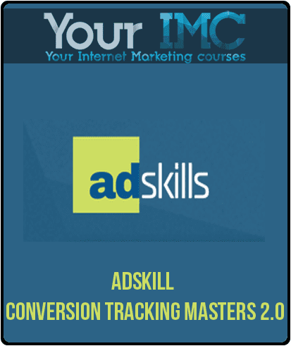 Adskill - Conversion Tracking Masters 2.0