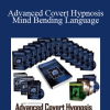 Advanced Covert Hypnosis Mind Bending Language - Igor Ledochowski