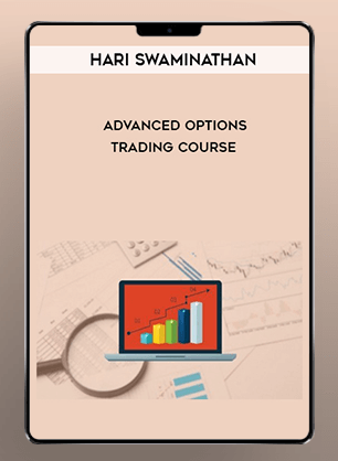 Hari Swaminathan - Advanced Options Trading Course